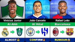 New CONFIRMED and RUMOUR Summer Transfers 2024  FT. Vinicius Junior João Cancelo Rafael Leão