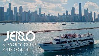 Jerro - Canopy Club DJ Set - Chicago IL