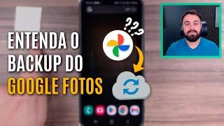 COMO FUNCIONA O BACKUP DO GOOGLE FOTOS