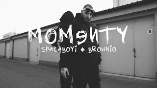 Spaceboyi & Brownio Brrrra - Momenty Official Video