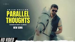 Parallel Thoughts - Full Album All Songs  Arjan Dhillon New Song  New Punjabi Songs