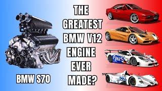BMW S70 The Greatest BMW V12 Engine Ever Made