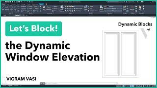 Window Elevation Dynamic Block in AutoCAD  Dynamic Blocks  Vigram Vasi