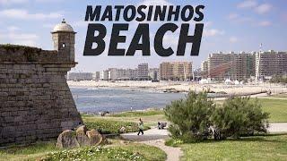 PLACES TO VISIT IN PORTO Matosinhos Beach & Fort