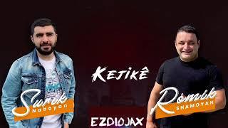 Surik Naboyan & Romik Shamoyan - Kejikê New 2020 Cover