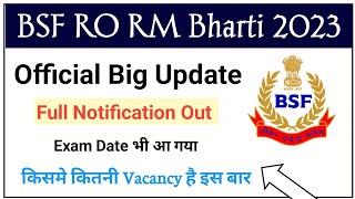 Big Update  BSF RO RM Full Notification Out  BSF Bharti Category Wise Vacancy  Exam Date