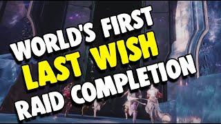 Worlds First Last Wish Raid Completion by Redeem  Destiny 2