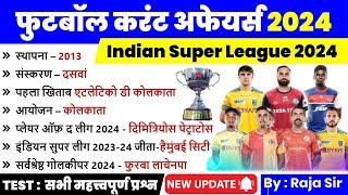 Indian Super League  Football Current Affairs  Sports Current Affairs 2024  Current Affairs 2024