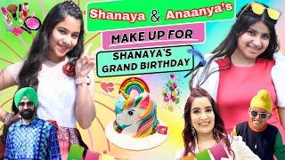 Shanaya & Anaanya’s Make Up For Shanaya’s Grand Birthday  RS 1313 VLOGS  Ramneek Singh 1313