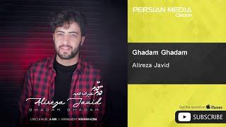 Alireza Javid - Ghadam Ghadam  علیرضا جاوید - قدم قدم 