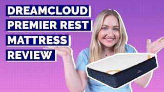 DreamCloud Premier Rest Mattress Review - How Does It Compare?