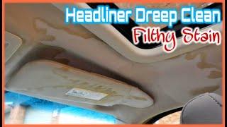 Headliner DEEP CLEAN  STAIN REMOVAL