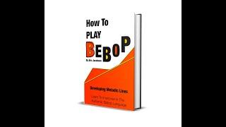 Learn How to play Bebop