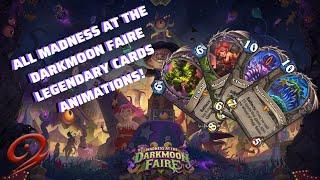 All Madness at the Darkmoon Faire Legendary Cards Animations