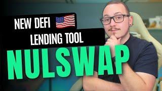 DEFI LENDING ON NULSWAP? NEWS AND UPDATES