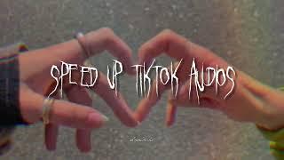 speed up tiktok audios  if you are in love
