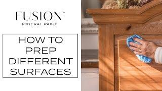 How To Prepping for Paint on Different Surfaces  Fusion™ Mineral Paint