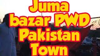 Juma bazaar Pwd Pakistan Islamabad