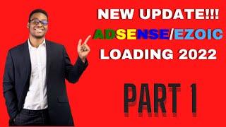 NEW UPDATE ADSENSEEZOIC LOADING 2022