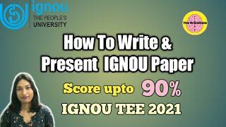 How To Write IGNOU Paper & Score upto 90%  IGNOU TEE 2022  The BrainGain