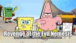 M.U.G.E.N Battle Spongebobs Revenge of the Evil Nemesis