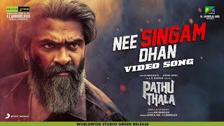 Pathu Thala - Nee Singam Dhan Video  Silambarasan TR  A. R Rahman  Gautham Karthik