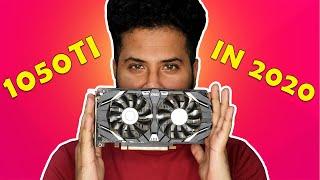 Is GTX 1050Ti Still a Good 1080P Gaming Card ? HINDI GTX 1050Ti in 2020