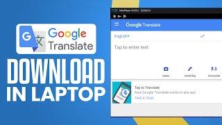 How To Download Google Translate In Laptop 2024 Easy Tutorial