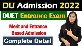 DUET Entrance Exam 2021 Delhi University Entrance Exam Eligibility Exam Pattern Admission Process