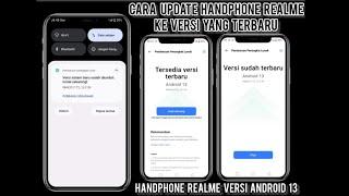 Cara Update Handphone Realme Ke Versi Terbaru  Realme C35