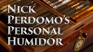 Whats in Nick Perdomos Personal Humidor?