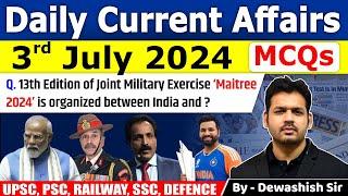 3rd July 2024  Current Affairs Today  July Daily Current Affair  Current affair 2024  Dewashish