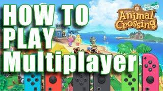 How to Play Multiplayer in Animal Crossing New Horizons - All Modes local 1 switch co op online