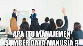 MANAJEMEN SUMBER DAYA MANUSIA