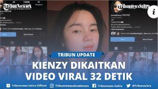 Sosok Kienzy Myelin Dikaitkan Video Viral 32 Detik Dijuluki Ratu Pargoy dan Cewek Pemersatu Bangsa