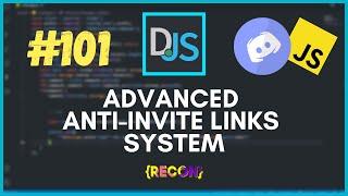 #101 Advanced anti-invite  anti-advertising system allow server invites  discord.js tutorials