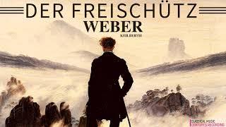 Carl Maria von Weber - Der Freischütz Opera - Overture Centurys recording Joseph Keilberth