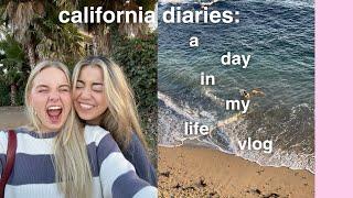 california diaries a day in my life vlog