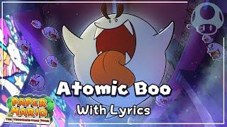 Atomic Boo WITH LYRICS - Paper Mario The Thousand-Year Door Cover