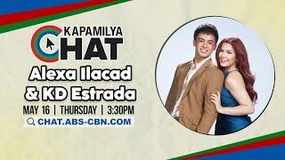 KD Estrada & Alexa Ilacad  Kapamilya Chat