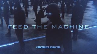 Nickelback - Feed The Machine Lyric Video