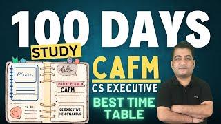 100 Days Study Planner & Time Table  CS Executive CAFM