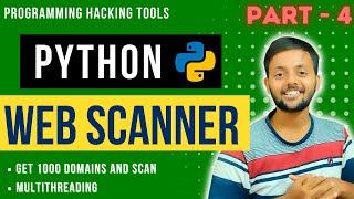 Python Web Scanner - Pt 04  Python tldextract & Multithreading  Programming Hacking Tools