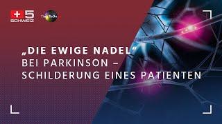 Forever Needle bei Parkinson – Erfahrungsbericht