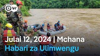 DW Kiswahili Habari za Ulimwengu  Julai 12 2024  Mchana  Swahili Habari leo