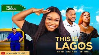 THIS IS LAGOS - RUTH KADIR KENNETH NWADIKE EMEM IMWANG nigerian movies 2023 latest full movies