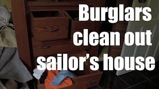 Burglars clean out sailors home