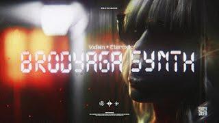 VXLLAIN، Eternxlkz - BRODYAGA SYNTH ویدئو موزیک رسمی 4K