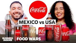 US vs Mexico Coca-Cola  Food Wars  Insider Food
