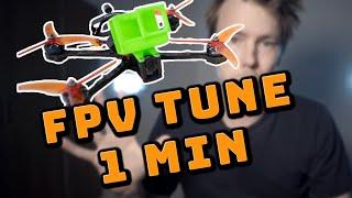 FPV tune in ONE minute - betaflight 4.3